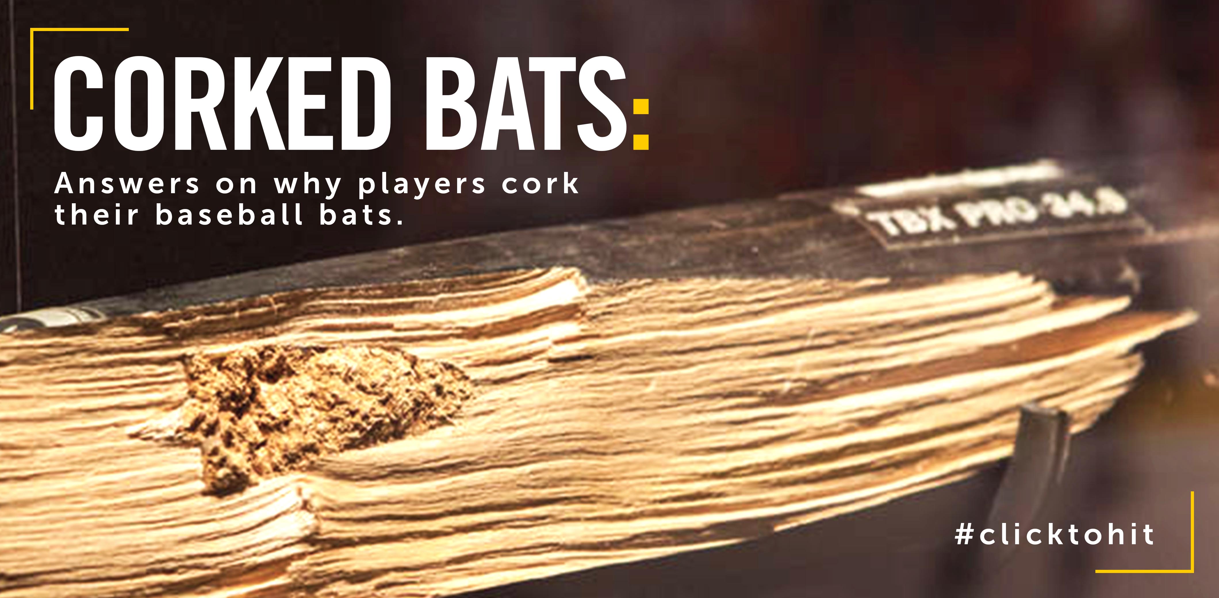 Why Cork A Baseball Bat